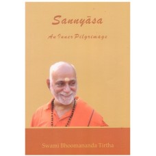 Sannyāsa - an Inner Pilgrimage
