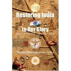 Restoring India to Her Glory