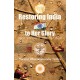 Restoring India to Her Glory