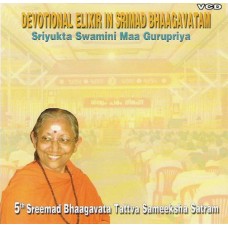 Devotional Elixir in Sreemad Bhaagavatam