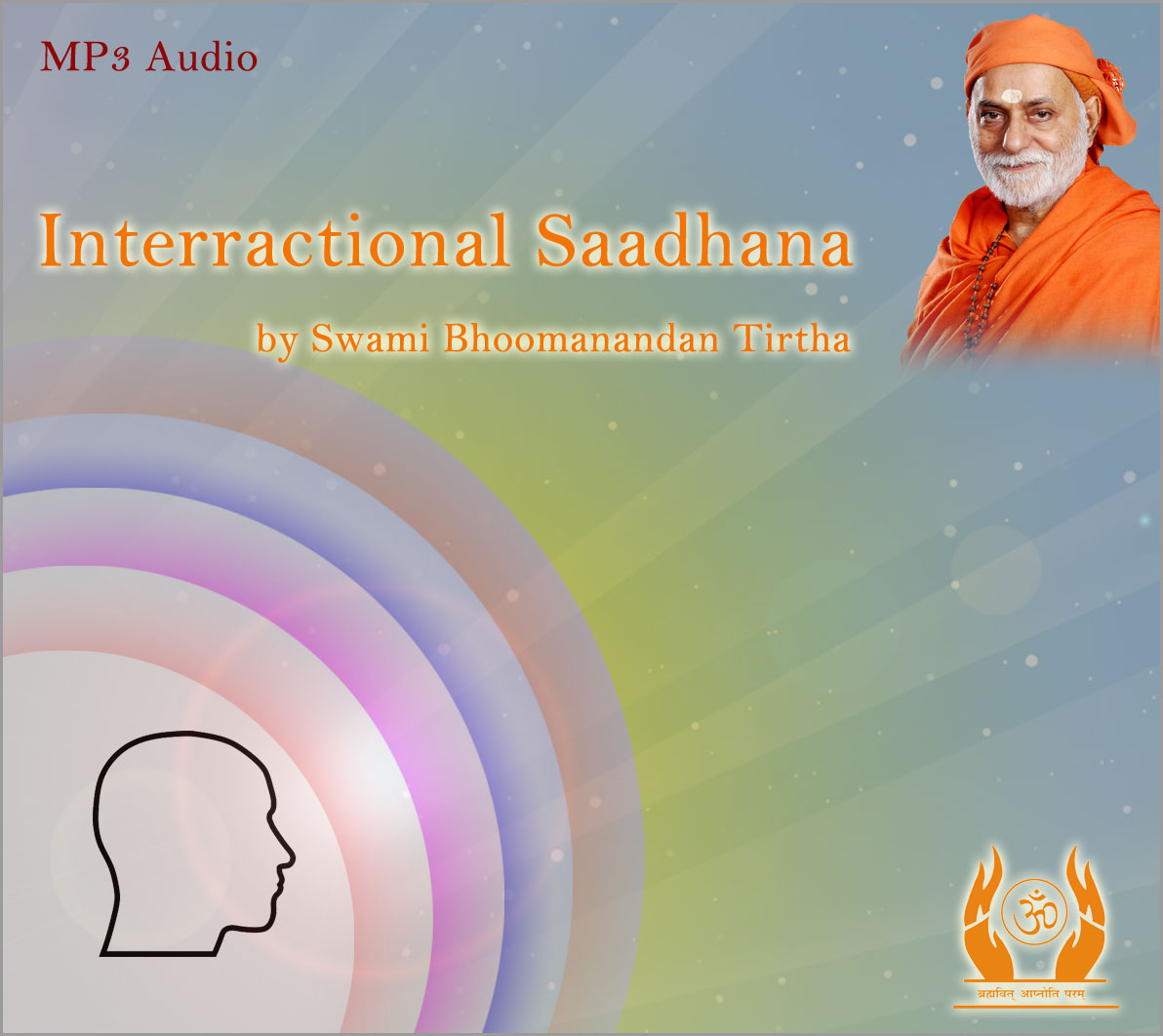 Interactional Saadhana